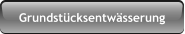 Grundst�cksentw�sserung